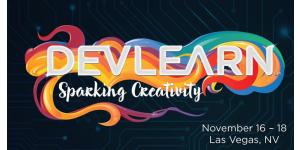DevLearn Roundup – Sparking Creativity in eLearning Design