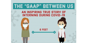 The GAAP Between Us - An inspiring story of interning during COVID-19